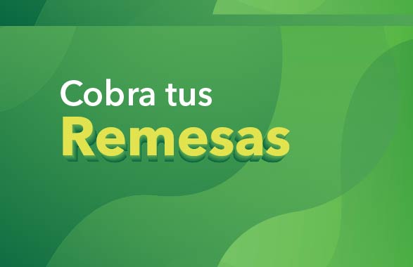 Crédito con tu remesa